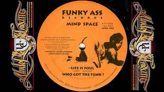 Mind Space ‎– life is foul [night] (vocals by laurie mcbroom) (1996)