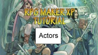 Details Rpg Maker XP Tutorial Database - Actor Guide