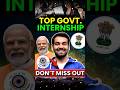 Govt Internship Big Update 🔥✅ #shorts
