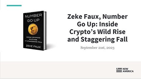 Zeke Faux, Number Go Up: Inside Crypto’s Wild Rise and Staggering Fall