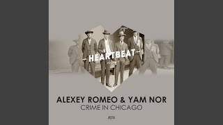 Crime In Chicago (Original Mix)