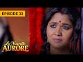 La Nouvelle Aurore Épisode 33 en Français 🌅