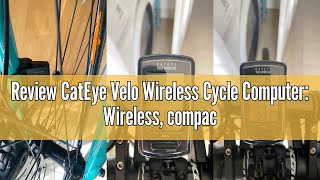 Review CatEye Velo Wireless Cycle Computer: Wireless, compact, tracks Speed and Distance, Black