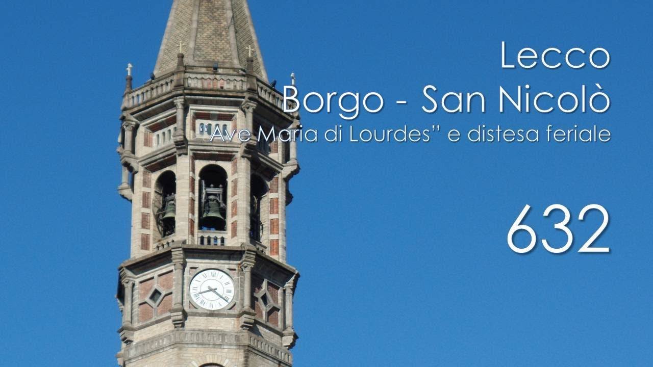 Le campane di Lecco - Rione Borgo - Basilica di S. Nicolò - Angelus e distesa feriali