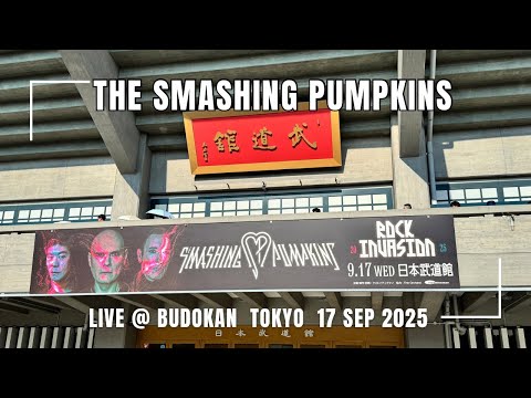 The Smashing Pumkins Live at Budokan Tokyo Japan 17 Sep 2025