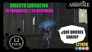 Lineage 2 Classic 2.0 Ashenvale DIRECTO EDUCATIVO