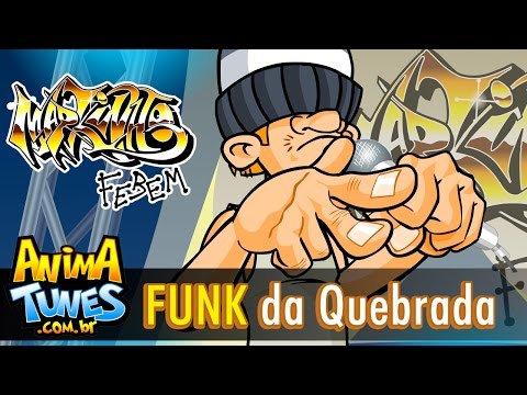FUNK da Quebrada - ANIMATUNES