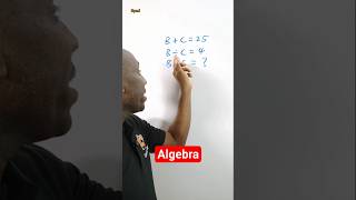 Can You Solve This Simple Algebra Problem? Most Get It Wrong! #algebra #gpadlearnmaths #stem #maths