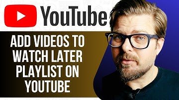 ADD VIDEOS TO WATCH LATER PLAYLIST ON YOUTUBE - 2025