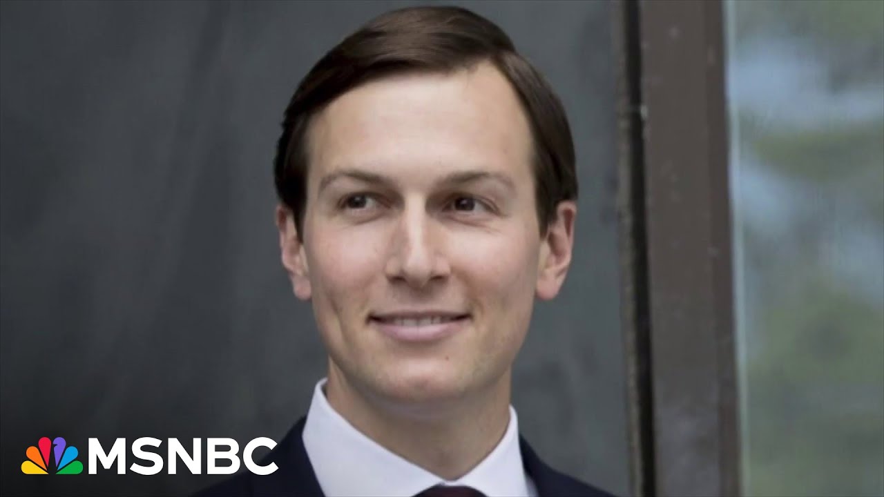 Its every level of corruption Jared Kushner continues the Trump family grift overseas