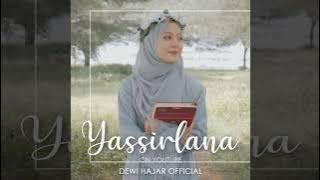 Yasir Lana - Dewi Hajar (Cover Sholawat)