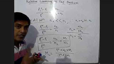 Colligative Properties  Relative Lowering of vapour Pressure, Elevation of Boiling Point