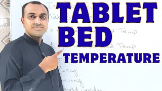 Tablet Bed Temperature 