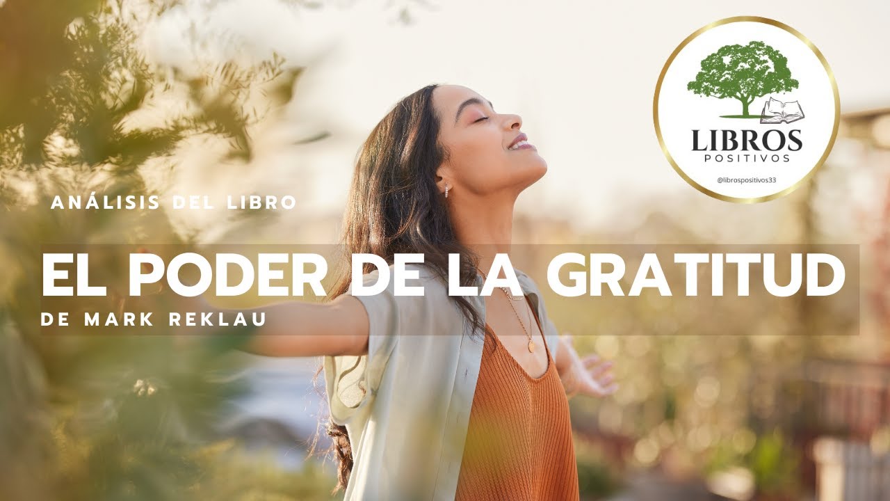 El Poder de la Gratitud: Transforma tu Vida con la Sabiduría de Mark ...