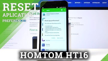 How to Reset App Preferences on Homtom HT16 - Reset App Settings