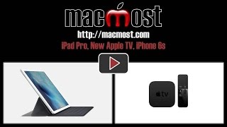 iPad Pro, New Apple TV, iPhone 6s (#1131)