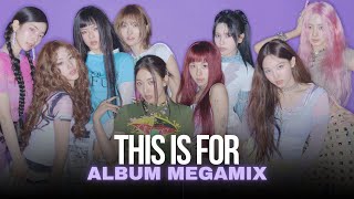 TWICE - This is For (Album Megamix) @djrodrigocortez