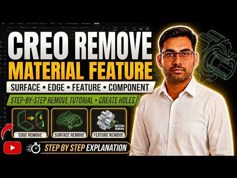 Remove Command in Creo Parametric | How to Remove Material in Creo (Step-by-Step Tutorial)
