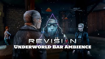 Underworld Bar/NYC Bar Music & Ambience - Deus Ex: Revision
