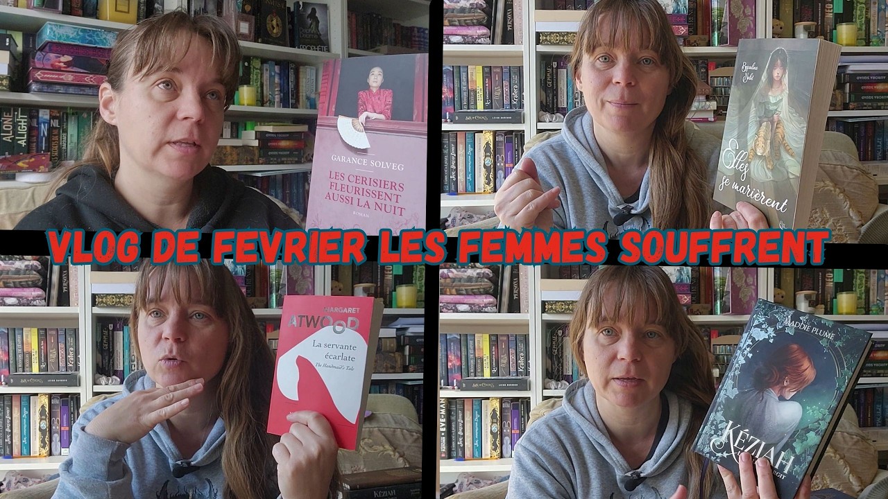 VLOG DE FEVRIER beaucoup de lectures emouvantes