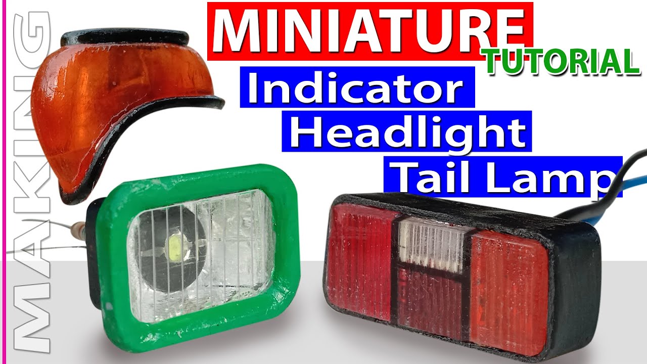 Miniature SE Lorry Indicator | Headlight | Tail Lamp | Making | S with S Creations
