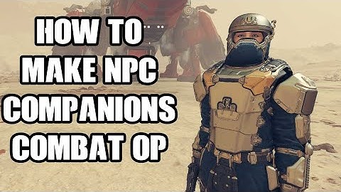 Starfield Beginners Guide: How To Make Your NPC Companion & Crew More OP & Useful In Combat