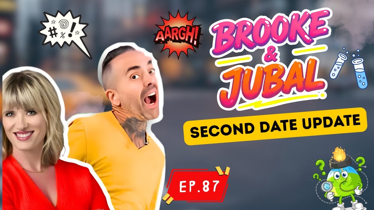 Brooke And Jubal Second Date Update | EP.87 | When Silence Was the Final Answer