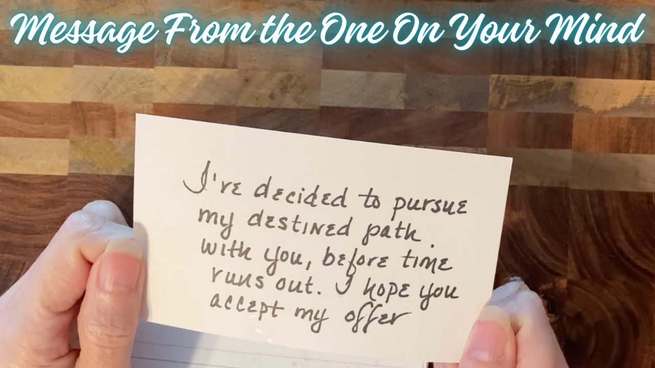 THE CLOCK IS TICKING & YOUR PERSON KNOWS THEY NEED TO ACT FAST! 🥰  [MESSAGE FROM YOUR PERSON] 🌹