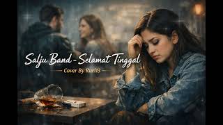 Download Lagu Selamat Tinggal - Salju Band | Cover By Ruri MP3