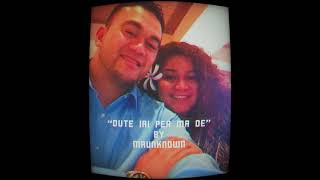 Mrunknown Oute Iai Pea Ma Oe New Samoan Song 2022