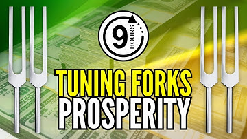 9 HOURS Tuning Forks for Inviting Prosperity! 432 Hz + 528 Hz + 777 Hz + 888 Hz Luck & Wealth