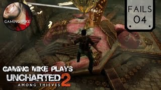 FAIL Compilation | The Many Failures of Nathan Drake pt 4 | Uncharted 2: Among Thieves
