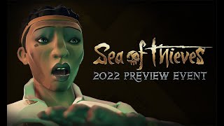 Sea of Thieves 2022 and more