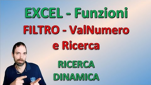 Excel - Filtro & ValNumero & Ricerca