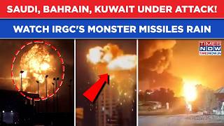 Celebrity Iran War: Saudi Arabia, Kuwait, Bahrain Under Attack! Watch IRGC's Monster Ballistic Missiles Rain Wealth