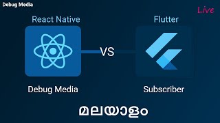 React Native vs Flutter Malayalam LIVE | Live Coding | React Malayalam | Flutter Malayalam