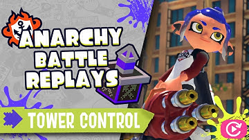 S+50 Tower Control Anarchy Battle Replays w/ Hydra Splatling