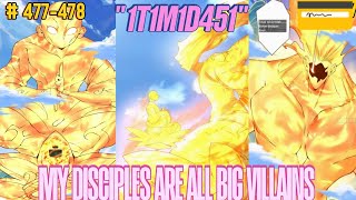( CHAPTER 477-478 ) MY DISCIPLES ARE ALL BIG VILLAINS SUB INDO/ ENGLISH 