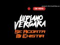 Se Acorta Mi Existir (En Vivo) - Ulpiano Vergara & Los Distinguidos