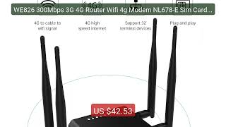 WE826 300Mbps 3G 4G Router Wifi 4g Modem NL678-E Sim Card Slot... — Hot Deal 2026 | Limited Offer!
