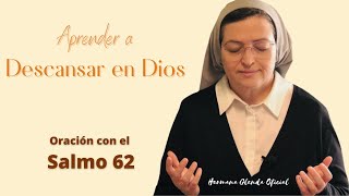 ORACIÓN PARA ENCONTRAR DESCANSO EN DIOS  HERMANA GLENDA OFICIAL