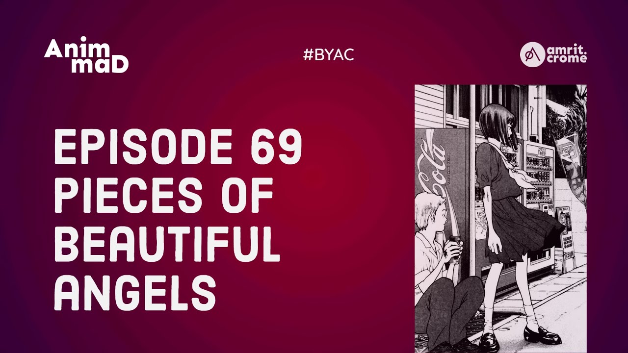 Angel densetsu episode 69 - Pieces of beautiful angels | BYAC - YouTube