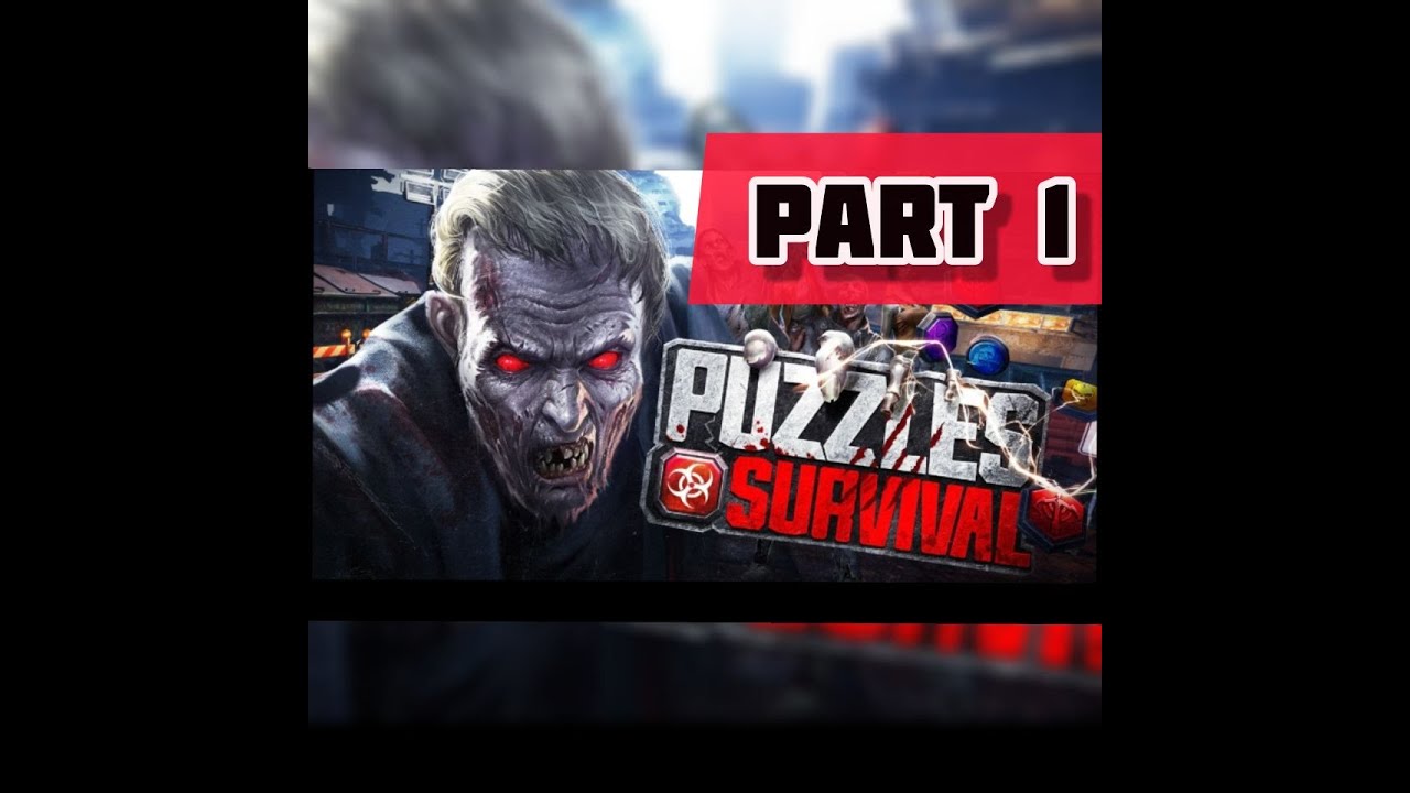 Puzzles and Survival Gameplay Part 1 (iOS and Android) YouTube