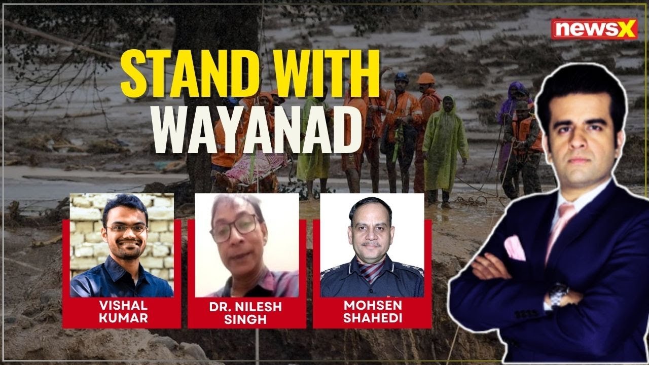 Wayanad Help Wayanad Landslides: Not The Time For Politics | What’s Needed To Help ...