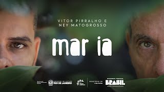Mar Ia - Vitor Pirralho E Ney Matogrosso Prod. Yuri Queiroga