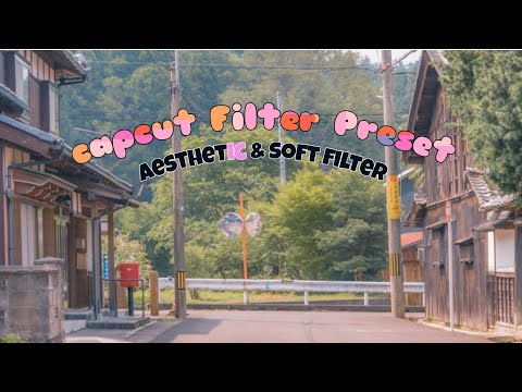 Capcut Filter Preset ☁️ AESTHETIC (Video Editing Tutorial)