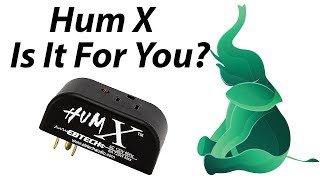 Ebtech Humx - Is It For You?