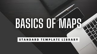 Basics of Map | Containers in STL | C++ Programming