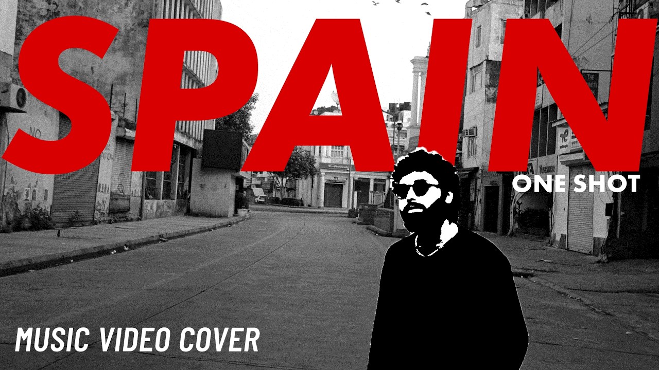 Spain (One-Shot Music Cover) | by The अनुभव