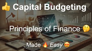💼📊 Capital Budgeting 101 - Made Easy - For Finance & Investment Beginners 📈💡